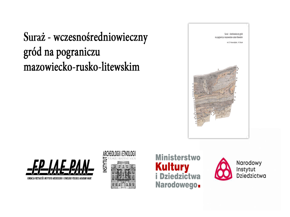 Suraż – wczesnośredniowieczny gród na pograniczu mazowiecko-rusko-litewskim